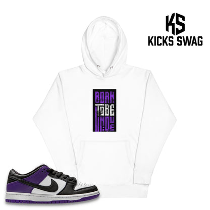 Hoodie - Nike SB Dunk Low Court Purple (Born to be unique)